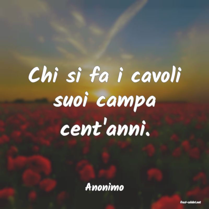 frasi di Anonimo