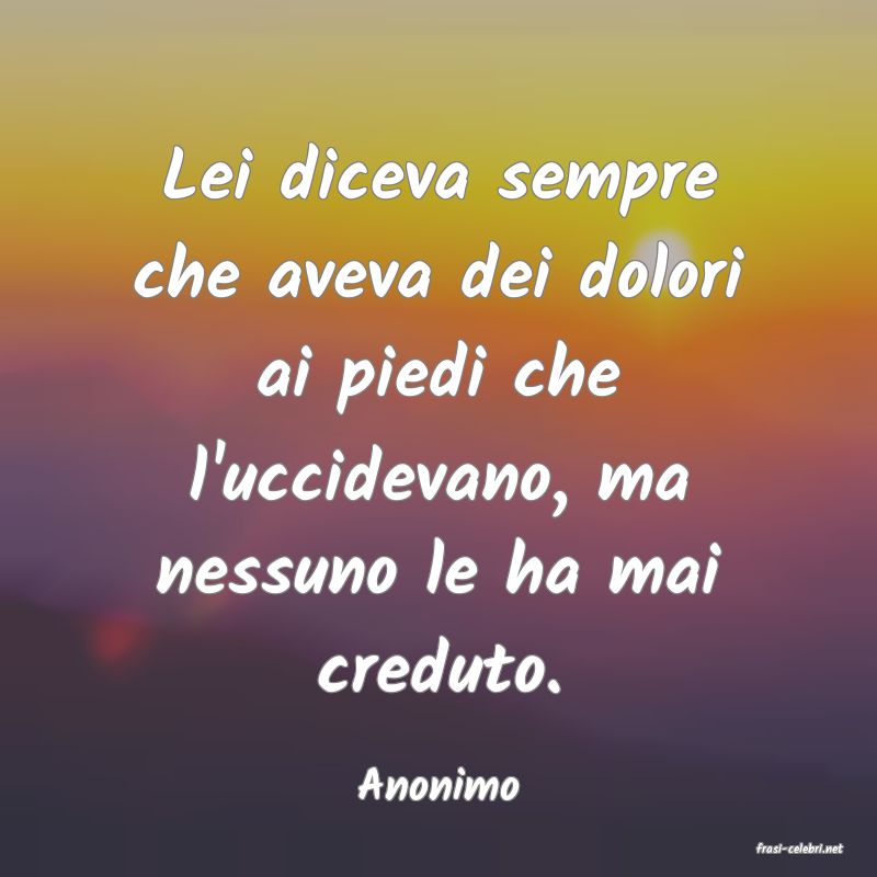 frasi di Anonimo