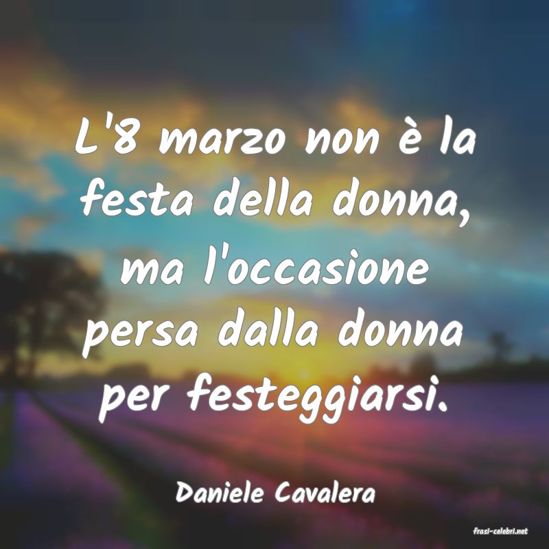 frasi di Daniele Cavalera