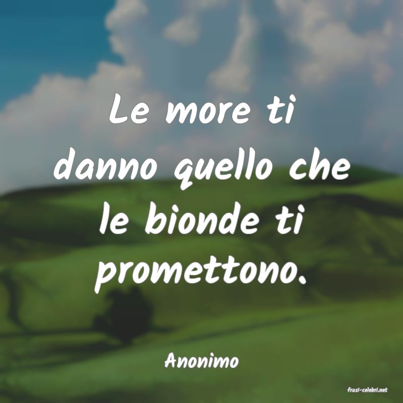 frasi di Anonimo