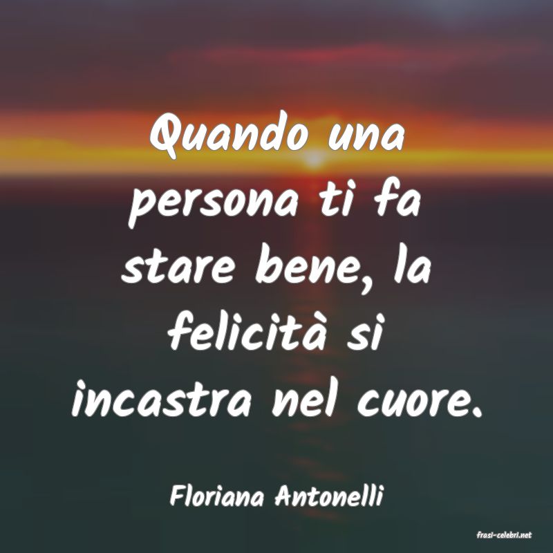 frasi di Floriana Antonelli