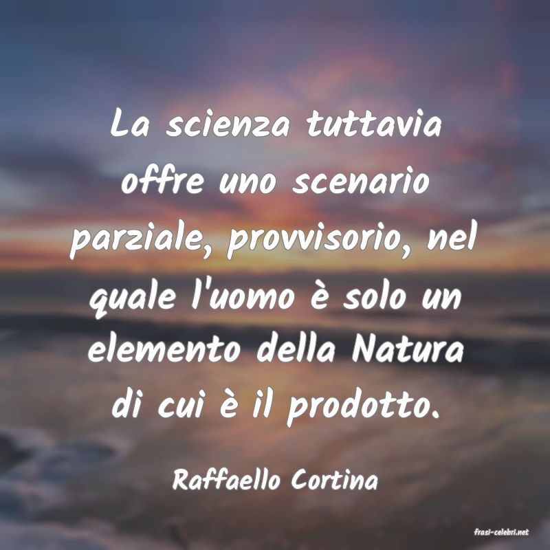 frasi di  Raffaello Cortina
