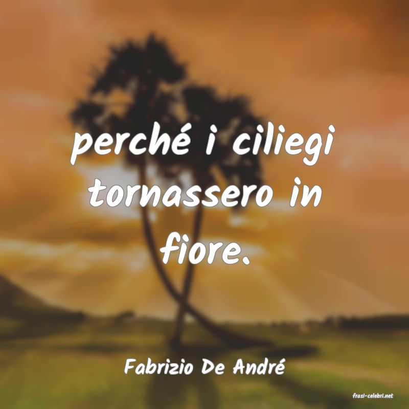 frasi di Fabrizio De Andr