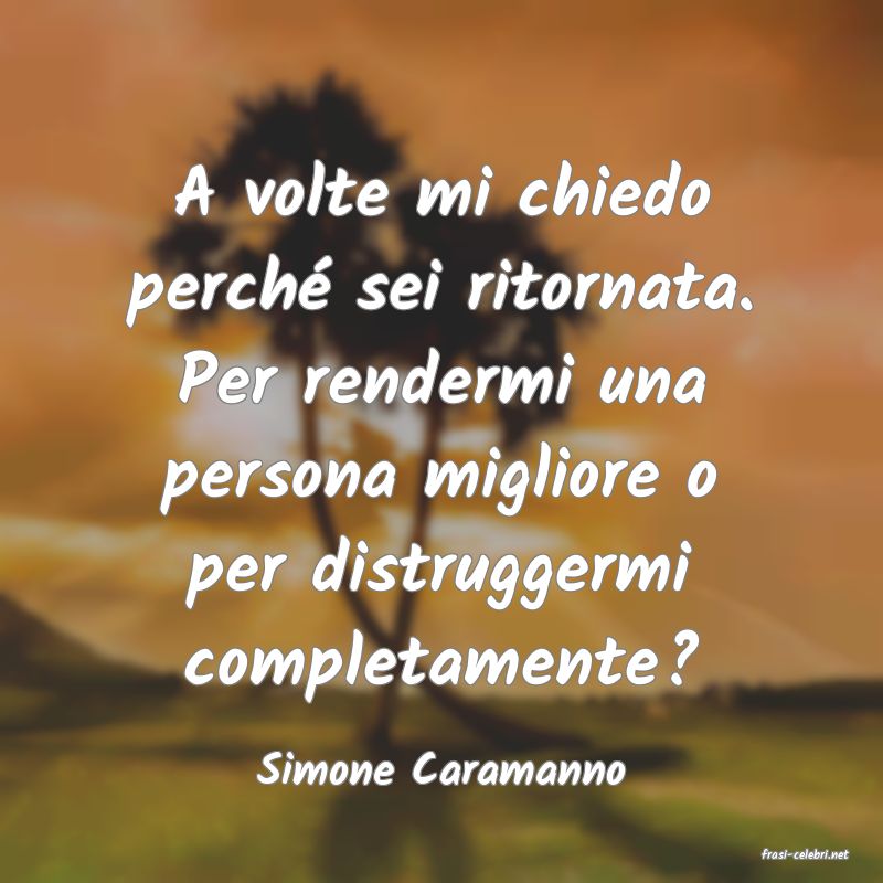 frasi di  Simone Caramanno
