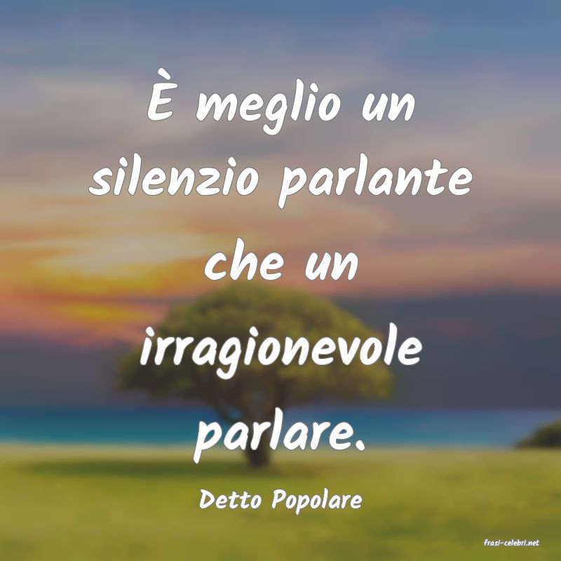 frasi di Detto Popolare