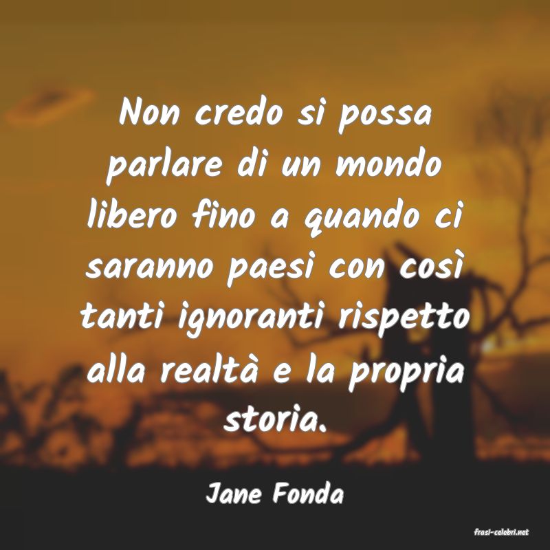frasi di Jane Fonda