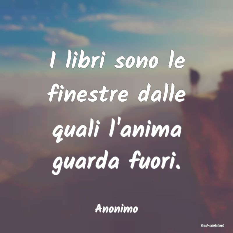 frasi di Anonimo