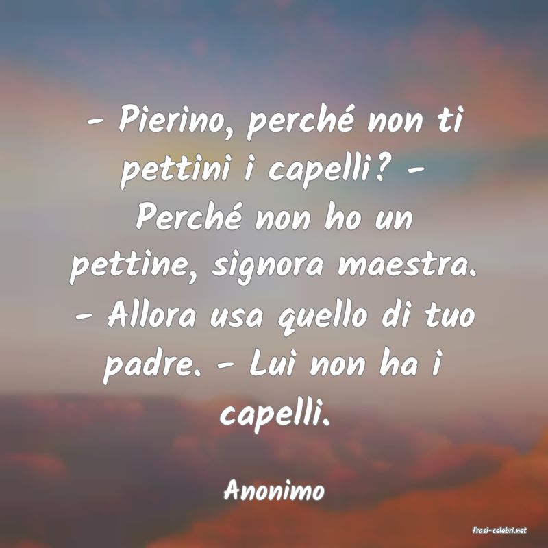 frasi di Anonimo