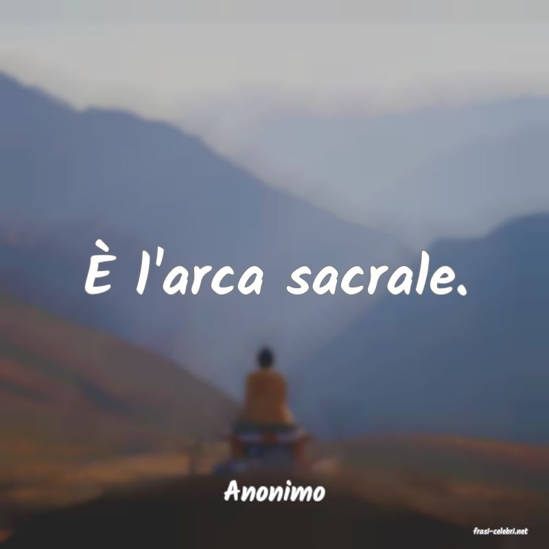 frasi di Anonimo