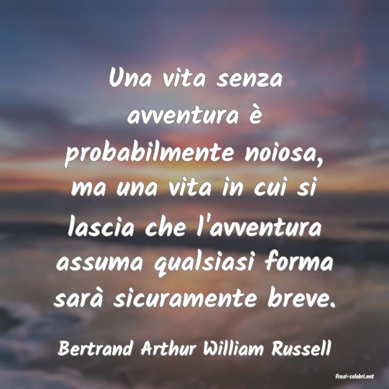 frasi di Bertrand Arthur William Russell