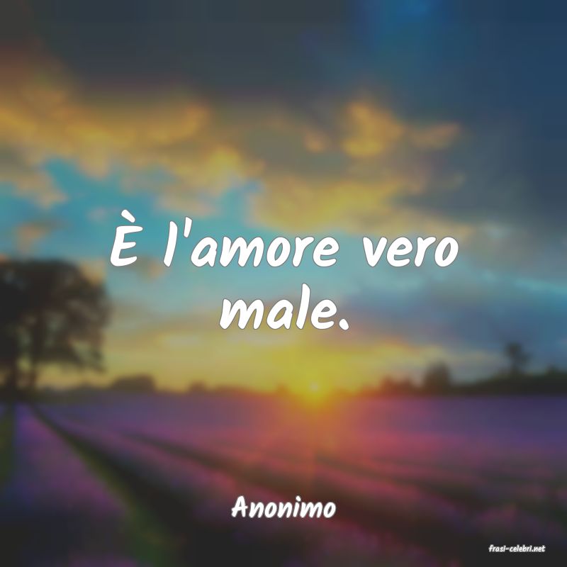 frasi di Anonimo