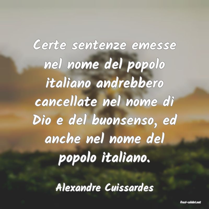 frasi di Alexandre Cuissardes