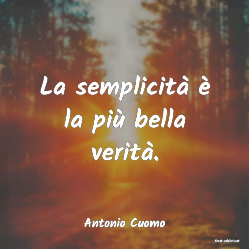 frasi di Antonio Cuomo