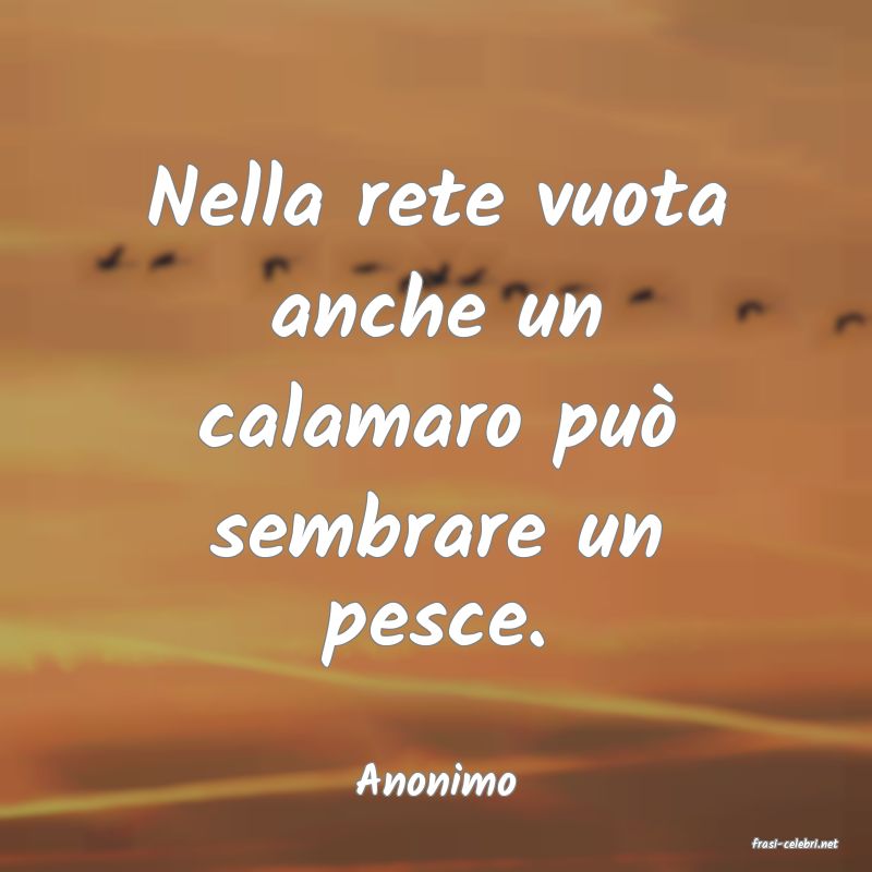 frasi di Anonimo