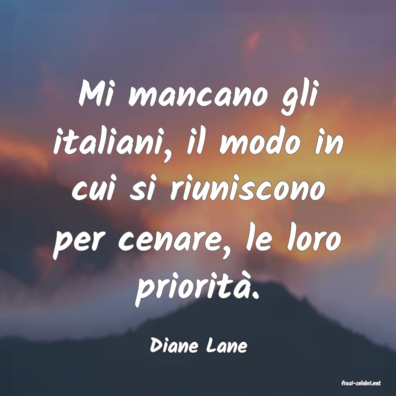 frasi di  Diane Lane

