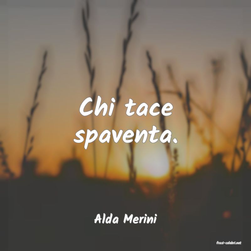 frasi di  Alda Merini
