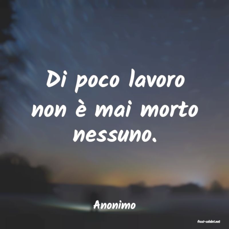 frasi di Anonimo