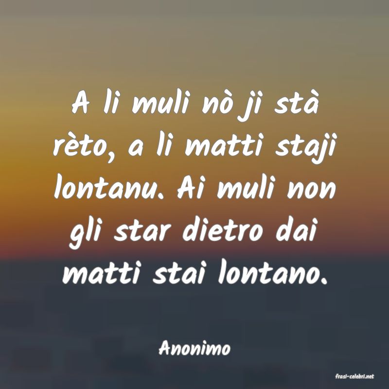 frasi di Anonimo