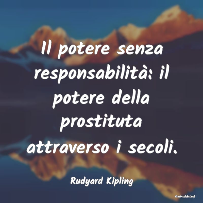 frasi di Rudyard Kipling