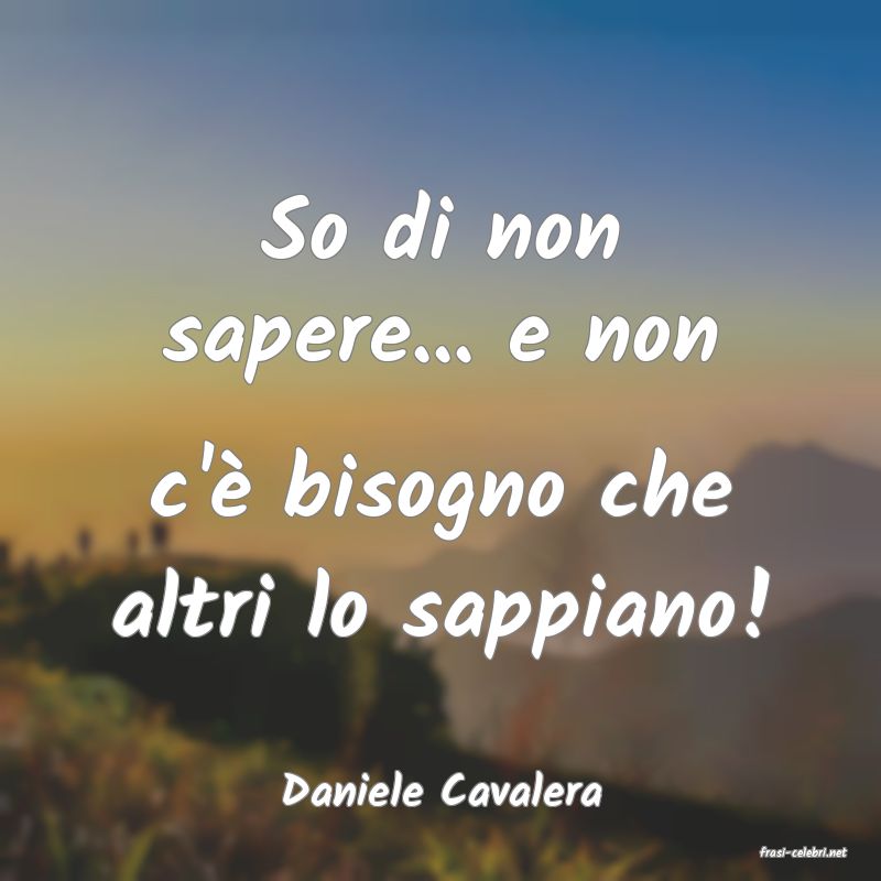 frasi di Daniele Cavalera