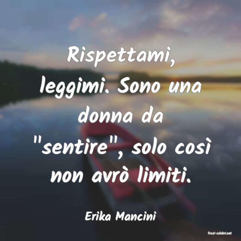 frasi di Erika Mancini