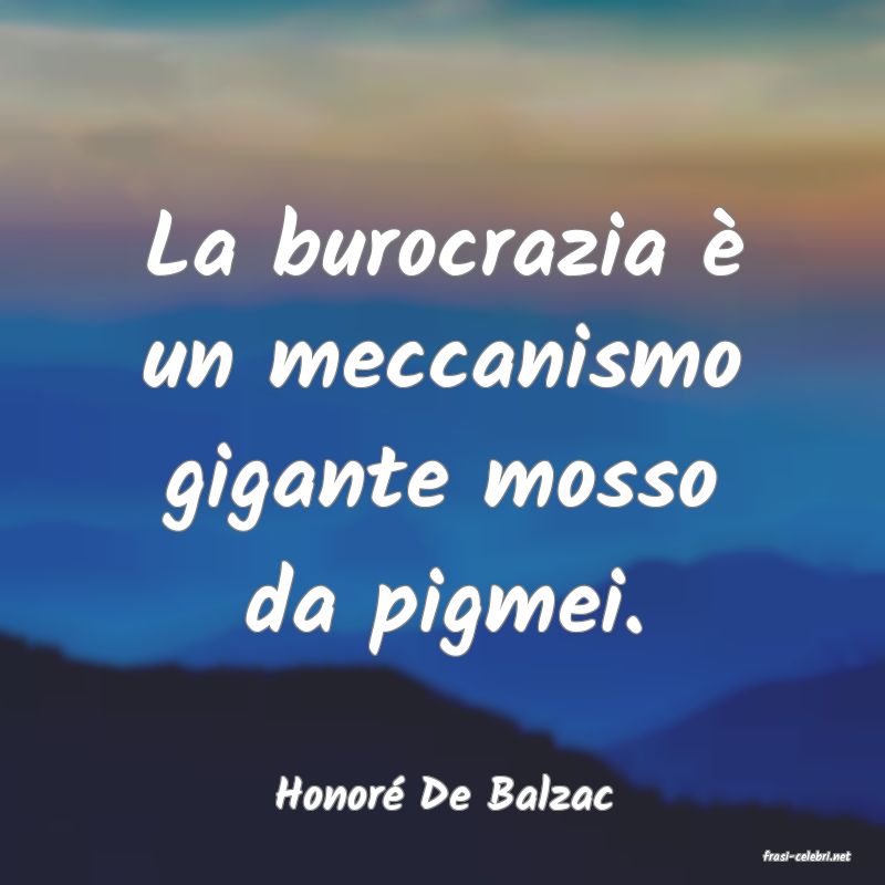 frasi di Honor� De Balzac