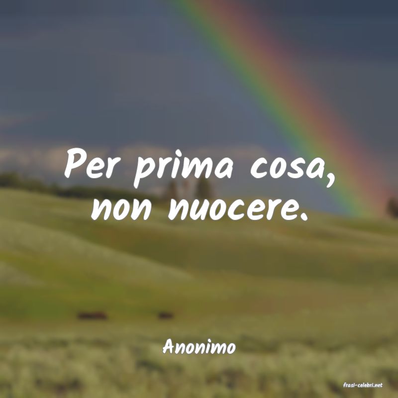 frasi di  Anonimo

