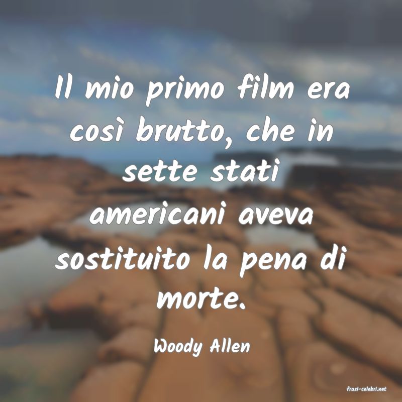 frasi di  Woody Allen
