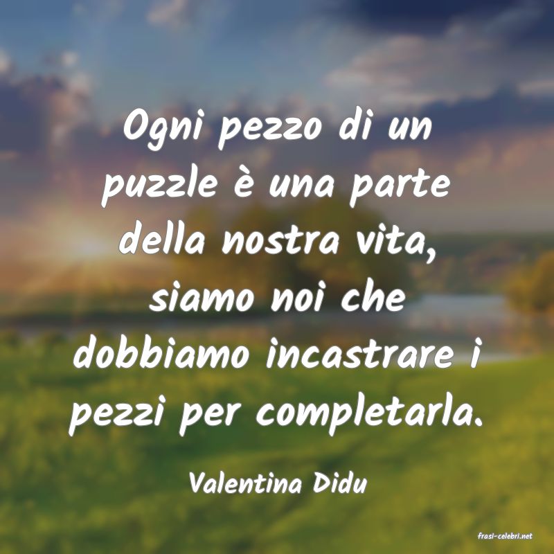 frasi di Valentina Didu