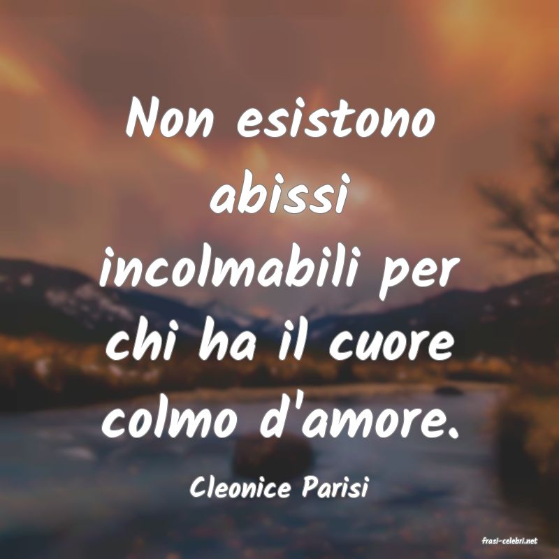 frasi di  Cleonice Parisi
