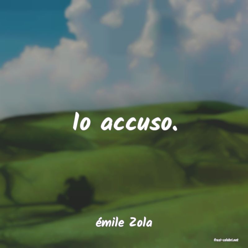 frasi di mile Zola