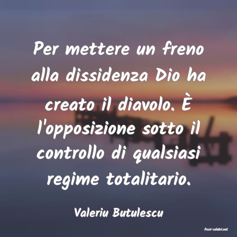 frasi di Valeriu Butulescu
