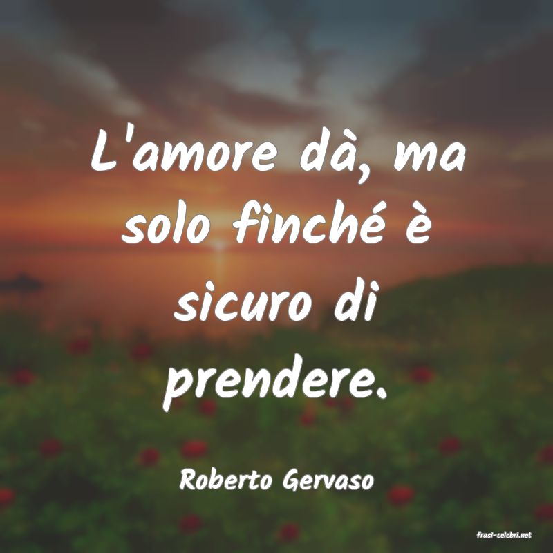 frasi di  Roberto Gervaso
