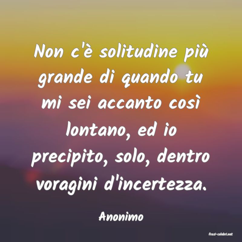 frasi di Anonimo