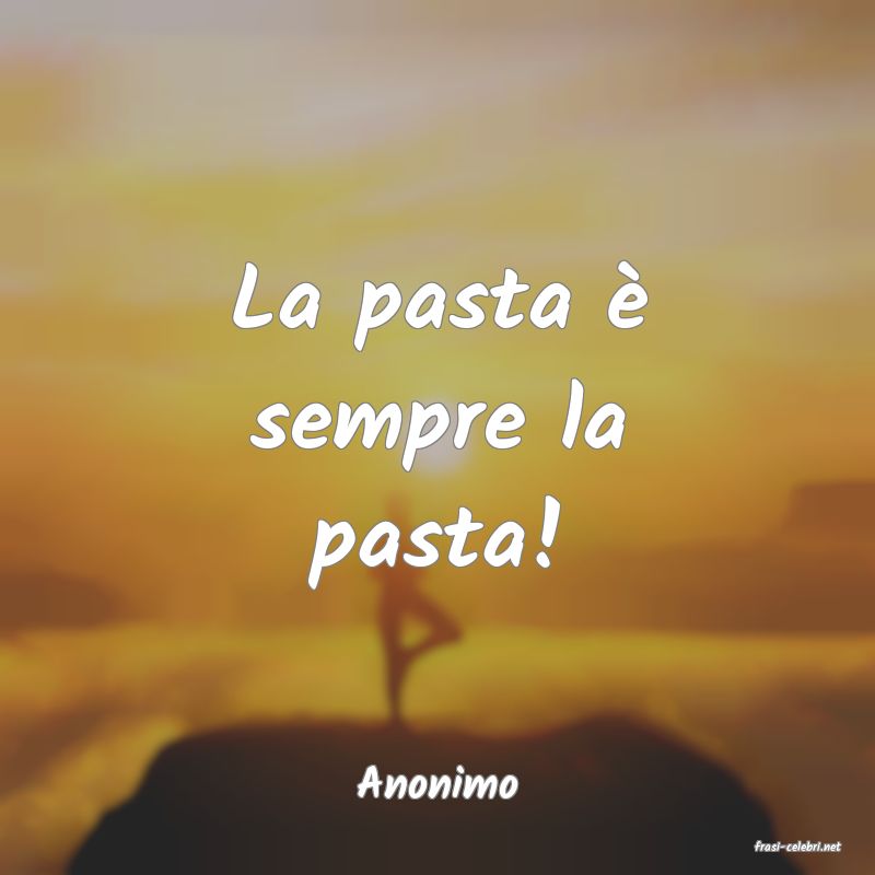 frasi di Anonimo