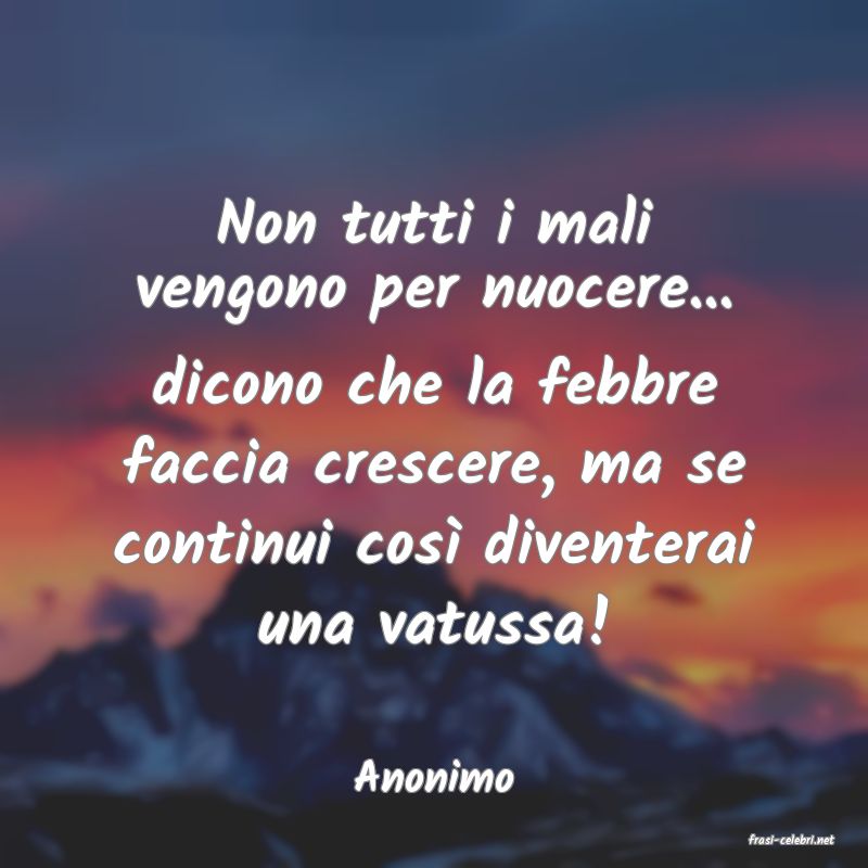 frasi di Anonimo