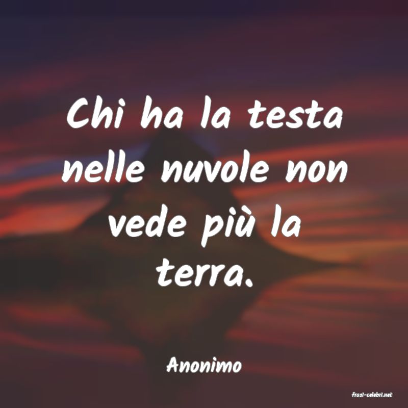 frasi di Anonimo