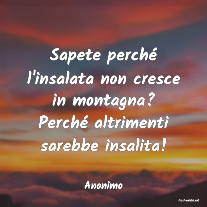 frasi di Anonimo