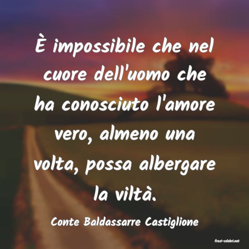 frasi di Conte Baldassarre Castiglione