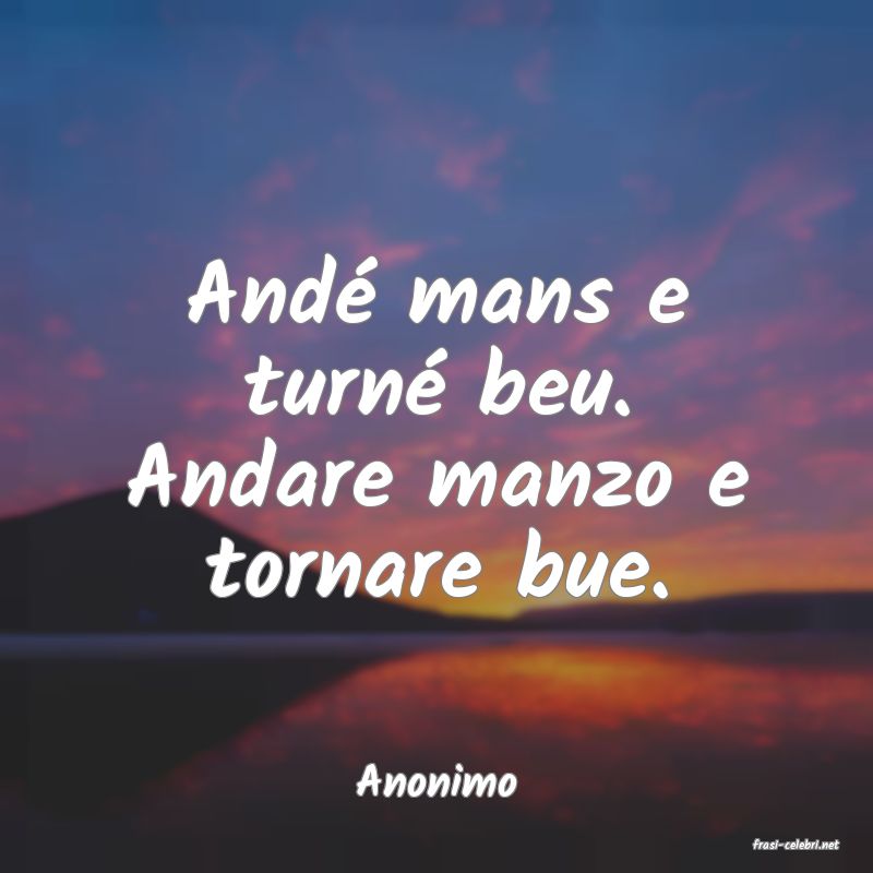 frasi di Anonimo