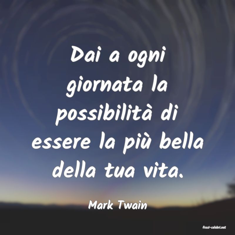 frasi di  Mark Twain
