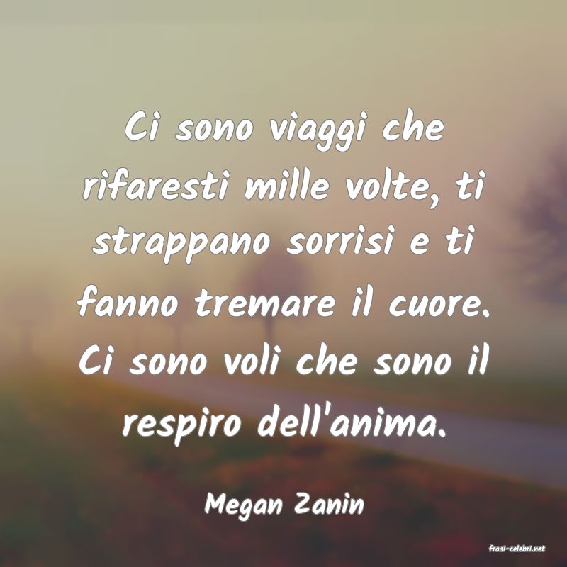 frasi di Megan Zanin