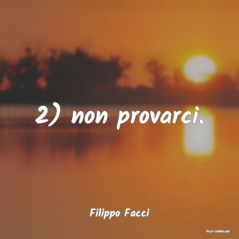 frasi di Filippo Facci