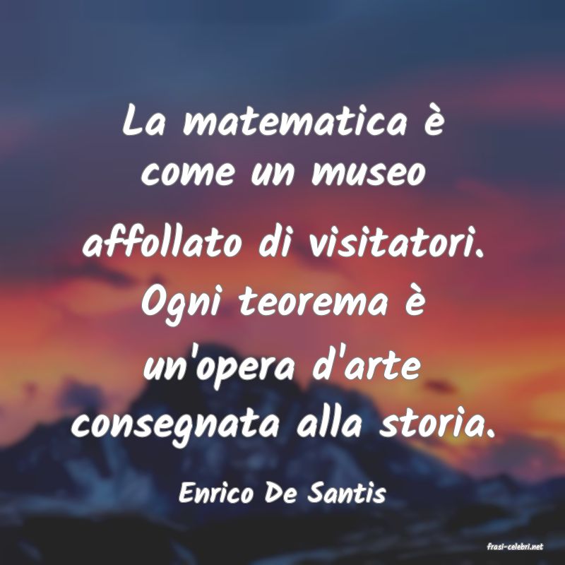 frasi di  Enrico De Santis
