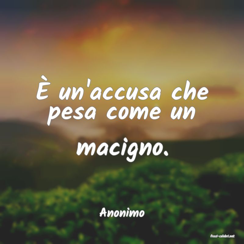 frasi di  Anonimo
