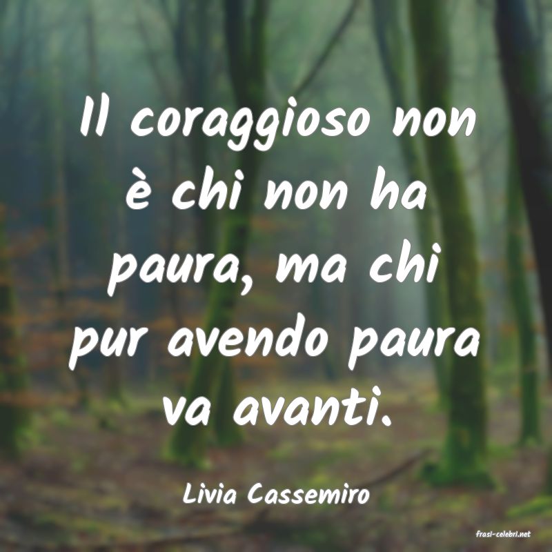 frasi di Livia Cassemiro
