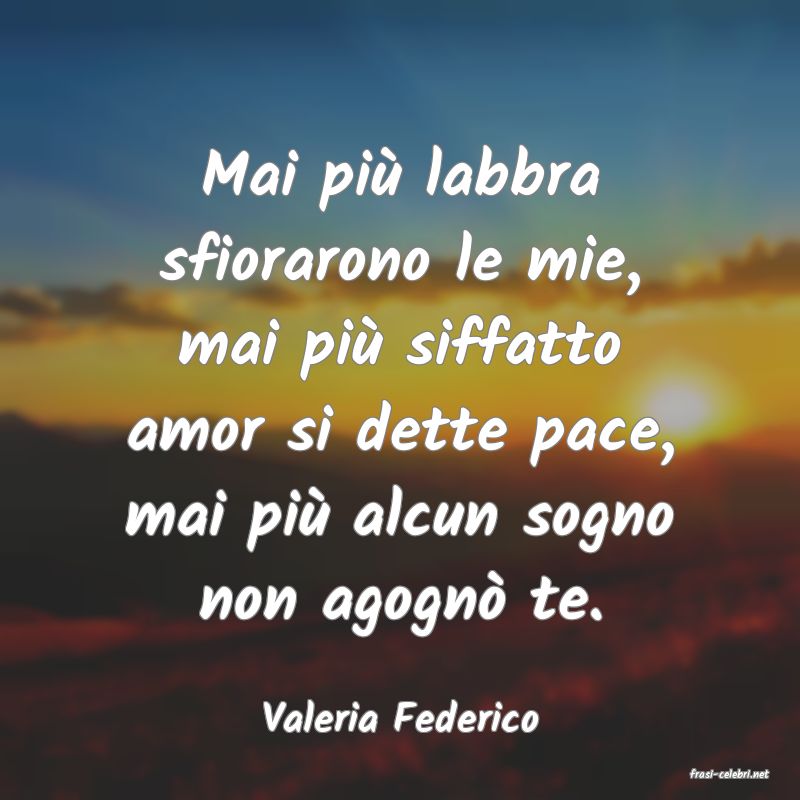 frasi di Valeria Federico