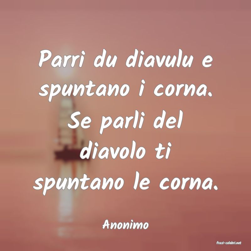 frasi di Anonimo