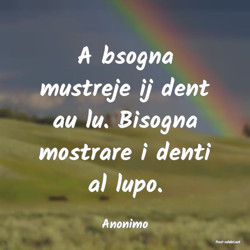 frasi di Anonimo