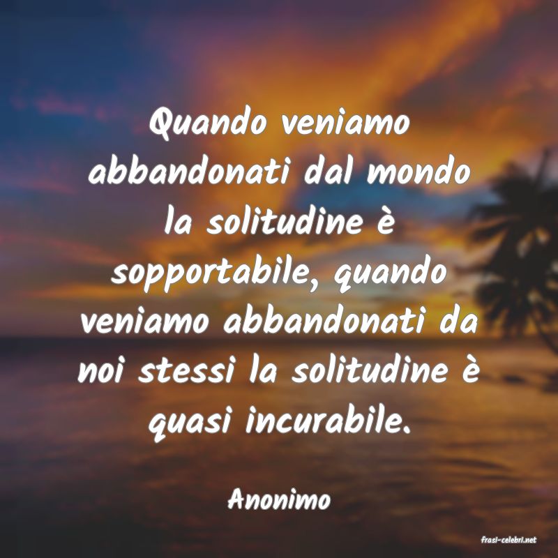 frasi di Anonimo